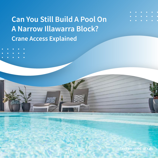 Can you still buiild a pool on a narrow illawara block - featured image