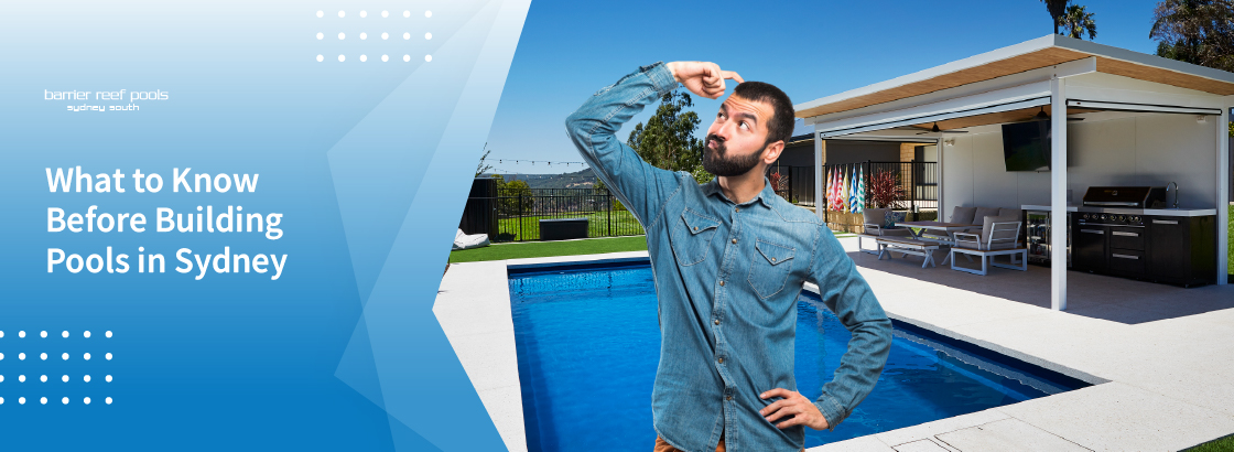 What to Know Before Building Pools in Sydney - banner