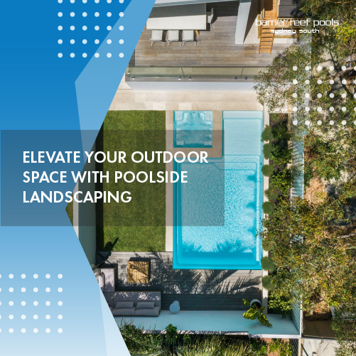 elevate-your-outdoor-space-with-poolside-landscaping-featuredimage1