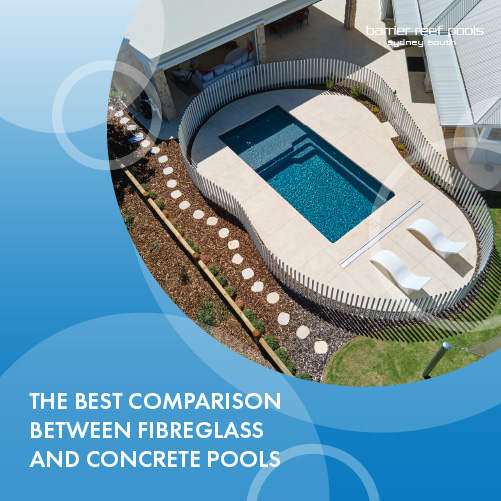 the-best-comparison-between-fibreglass-and-concrete-pools-featuredimage