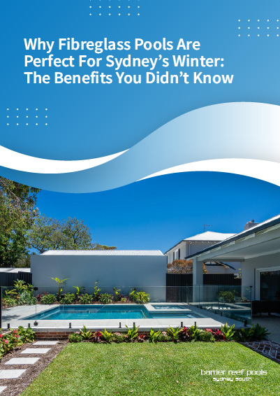 why-fibreglass-pools-are-perfect-for-sydney's-winter-banner-m